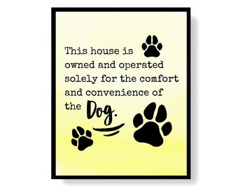 Dog Sign Wall Art Printable Quote, Pet Poster Digital Print Download