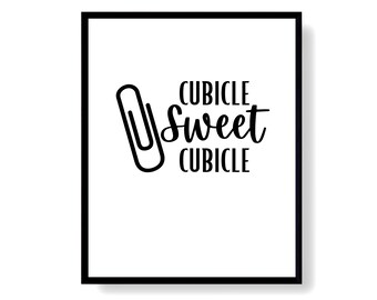 Cubicle Sweet Cubicle Decor, Wydrukowany Cytat Znak, Urocza Sztuka Ściana Biura, Natychmiastowe Pobieranie