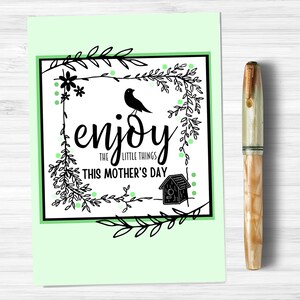 Carte de fête des mères imprimable en téléchargement numérique pour maman, belle-mère, soeur, belle-soeur avec art oiseau, profiter des petites choses