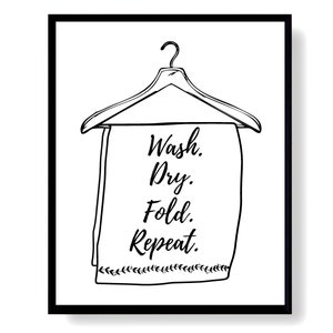 Laundry Sign Wash Dry Fold Repeat Printable Laundry Room Download