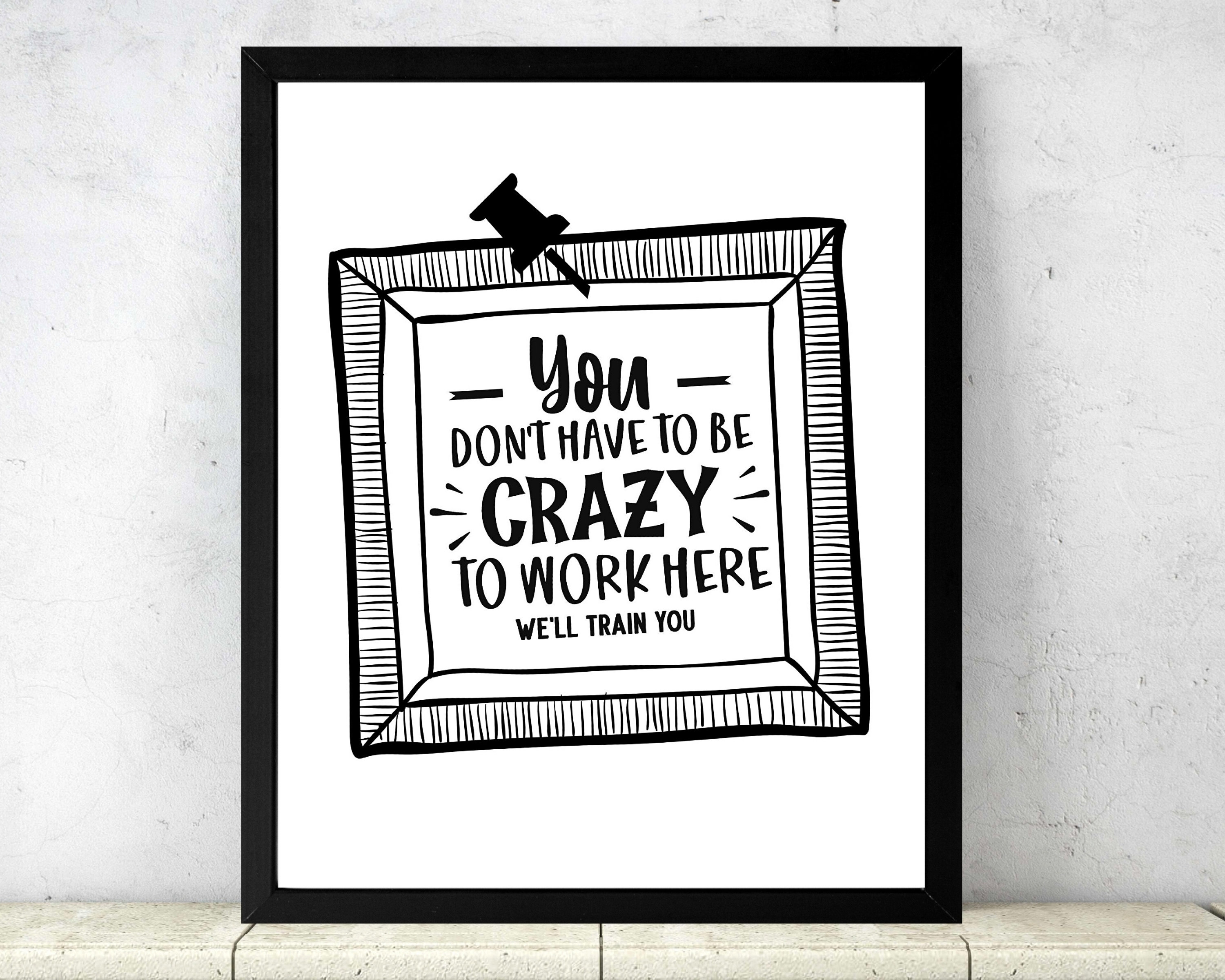 Digital Download Desk Sign, Work From Home Office Wall Art, Cubicle Decor With Snarky Quote
