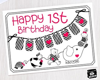 May include: A black and white printable card with the text "Happy 1st Birthday" in pink. The card features a banner with black and white stripes and pink hearts. There are also illustrations of a cow, a turtle, a bear, and an elephant.