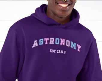 Astronomy Hoodie, Athletic Lettering with a Faux Embroidered Look, Funny Gift for Astronomers, Science Teachers, Scientists, Space Lovers