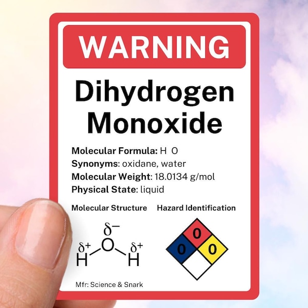 Dihydrogen Monoxide Warning Label, Funny Stickers, Water Bottle Stickers, Laptop Decals, Science Stickers, Nerdy Gifts, Chemistry Stickers