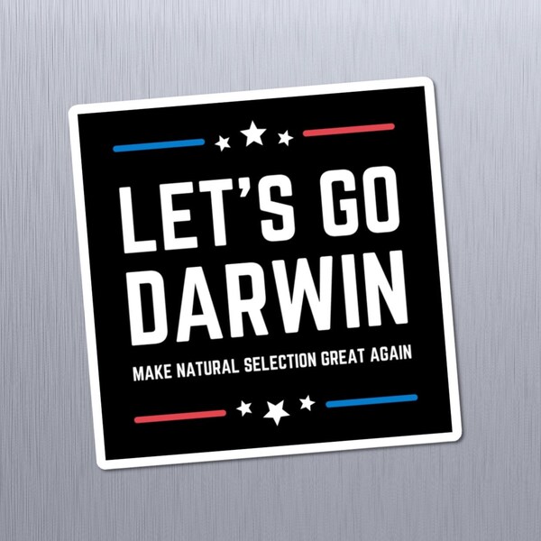 Let's Go Darwin Magnet, Charles Darwin, Fridge or Car Magnet, Funny Magnets, Great Gift for Biology Teachers, Biologists, Immunologists