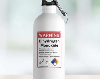 Personalized Dihydrogen Monoxide Warning Stainless Steel Water Bottle, Funny Science Gift for Teachers, Nerds, Lab Techs, Scientists