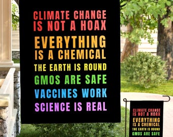 Science is Real Yard Flag, Garden Flags, Garden Decor, Garden Art, Yard Art, Yard Flags, Lawn Signs, Outside Decor, Science Gifts