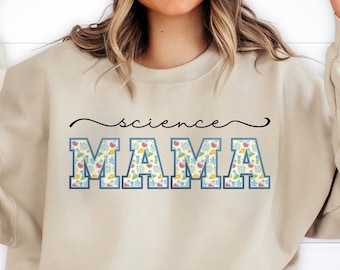 Science Mama Sweatshirt, Varsity Letters with Scientific Symbols, Mother's Day Gift for a Brainy Mom, Teacher, Scientist, Women in STEM