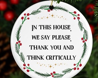 Décoration de Noël personnalisée Pensez critique, cadeau amusant pour un professeur de sciences, un scientifique, une famille ringard, un partenaire de laboratoire, un libre penseur