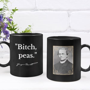 Gregor Mendel Bitch Peas Mug, Funny Science Mugs, Genetics, Heredity, Great Gift for Scientists, Botanist, Science Teachers, Biologists image 1