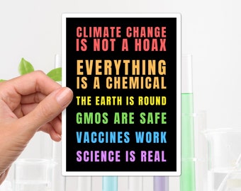 Science Is Real Decal, Weather Resistant Matte Vinyl, Stick on a Car Bumper, Window, Laptop, Great Gift for a Science Teacher, Scientist