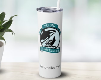 Personalized Become Ungovernable Orca Tumbler with Matching Straw - 20oz, Sink the Rich, Great Gift for Liberals, Lefties, Progressives