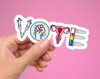 Vote for Science, Equality and Diversity Sticker, Election 2024, Womens Rights, BLM, LGBTQ, Laptop Stickers, Water Bottle Stickers