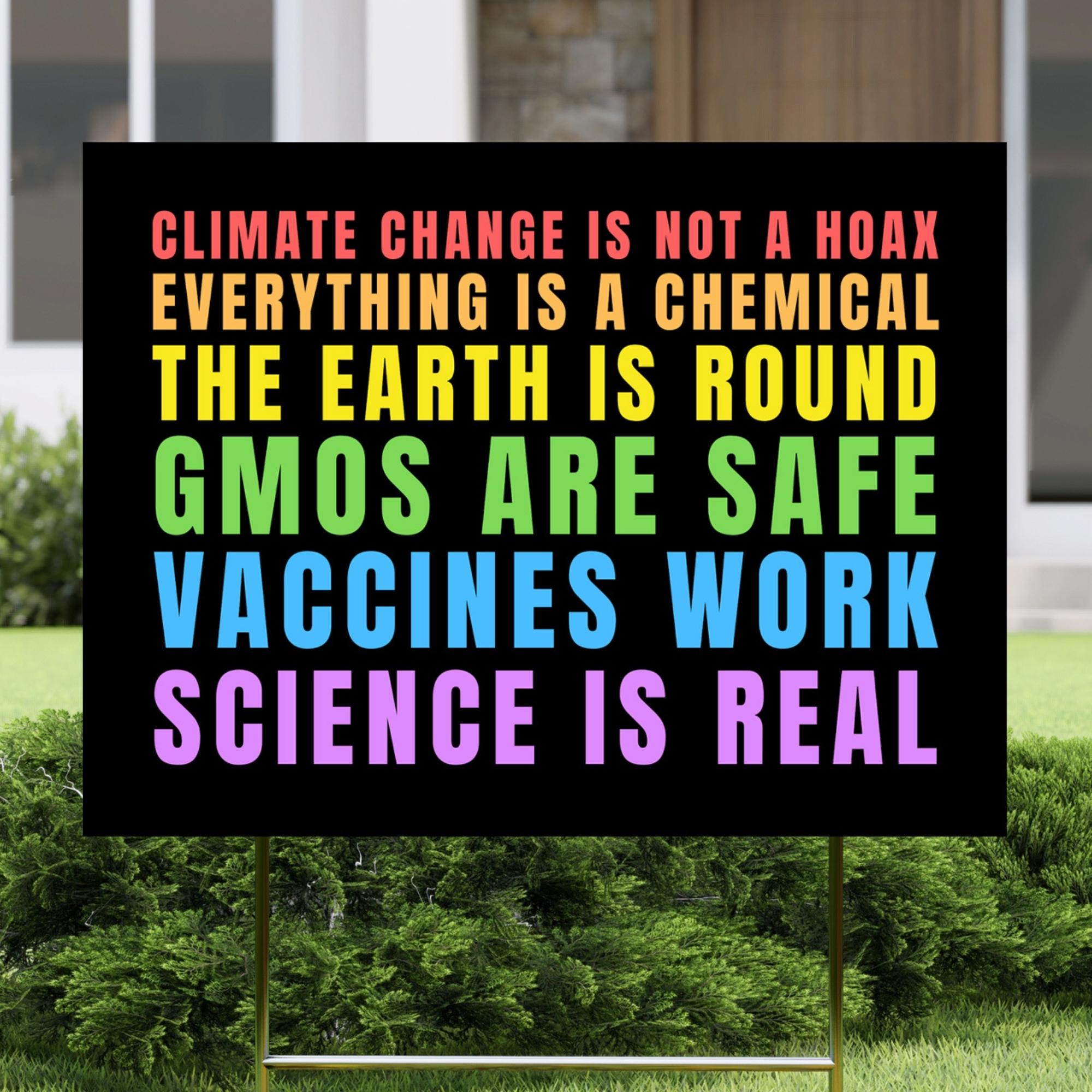 Science is Real Yard Sign, Anti-conspiracy Lawn Sign, Stand up for ...