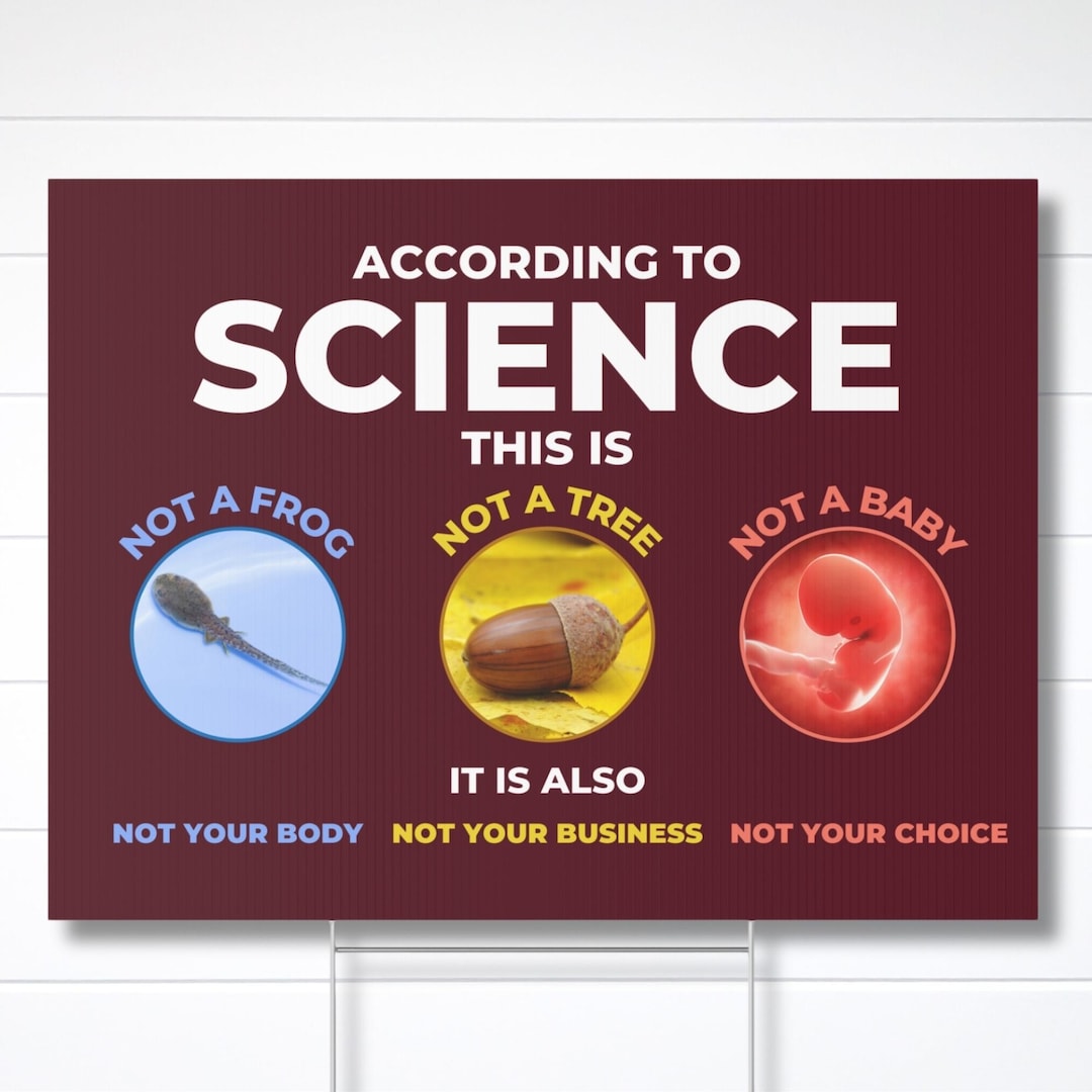 Science Lawn Sign Pro Choice Science Yard Sign - 24x18 Inch Includes Stake, Womens' and ...