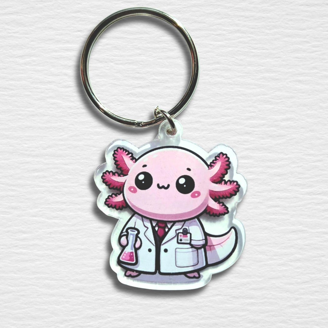 Axolotl Scientist Acrylic Keychain, Cute Gift for a STEM Teacher ...