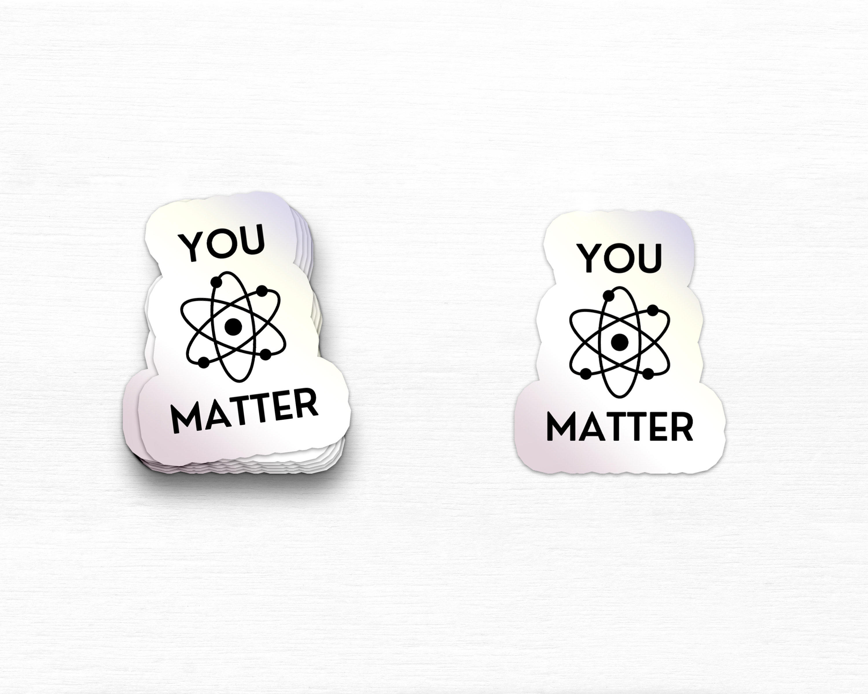 Sticker Matter You Matter Atom Sticker, Funny Science Stickers, Holographic Vinyl ...