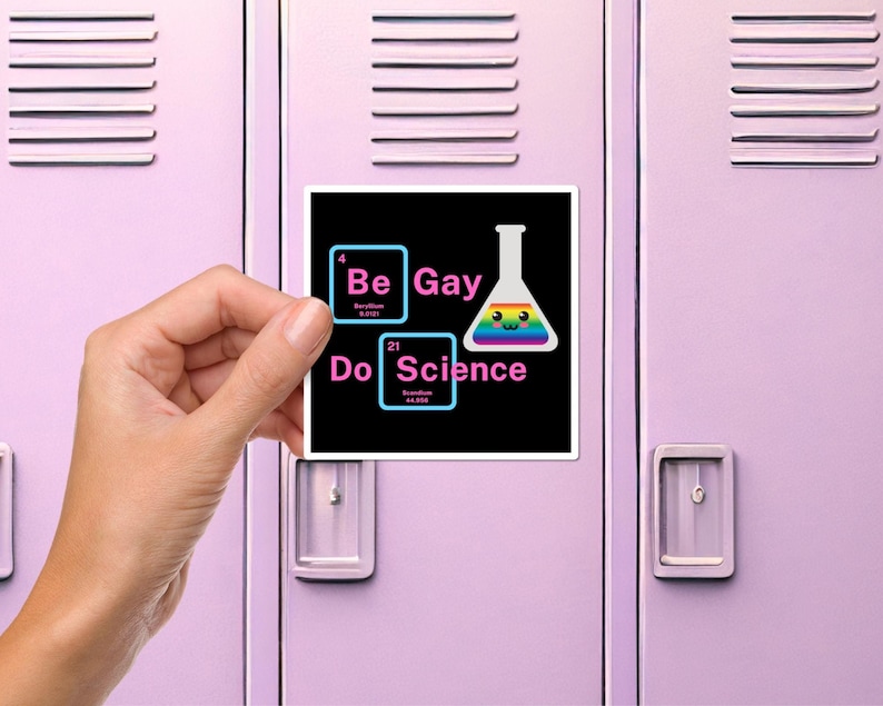 Be Gay Do Science Magnet, Cute LGBTQ Gift for a Science Teacher, Queer Scientist, Lab Tech, Place on a Locker, Refrigerator, Car Bumper