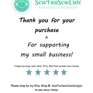 Puede incluir: Un mensaje de agradecimiento por una compra realizada en SewFunSewCute & An Ounce of Decoration. El mensaje incluye una calificaci&oacute;n de cinco estrellas y anima a los clientes a visitar la tienda Etsy para ver m&aacute;s art&iacute;culos.