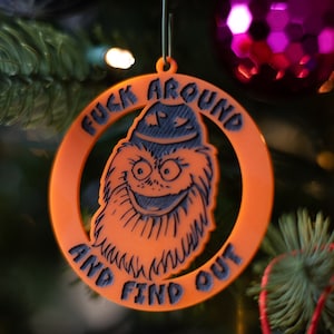 Gritty F**k Around and Find Out Christmas ornament
