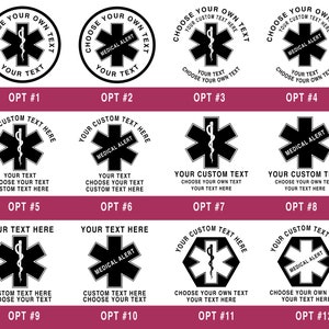 May include: Twelve different design options for a medical alert sticker. Each option features a black and white star of life symbol with a snake wrapped around it. Some options include the text "Medical Alert" and others allow for custom text.