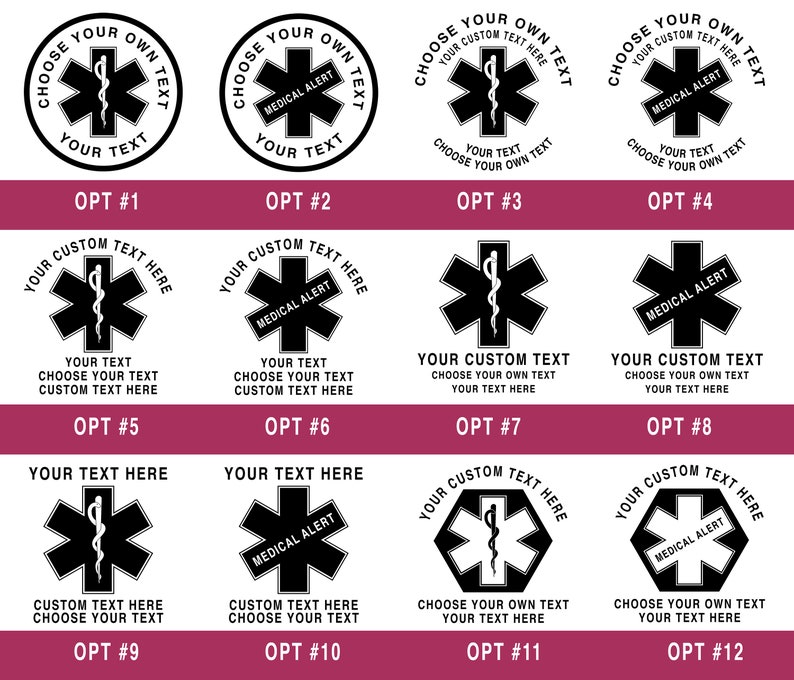 May include: Twelve different design options for a medical alert sticker. Each option features a black and white star of life symbol with a snake wrapped around it. Some options include the text "Medical Alert" and others allow for custom text.