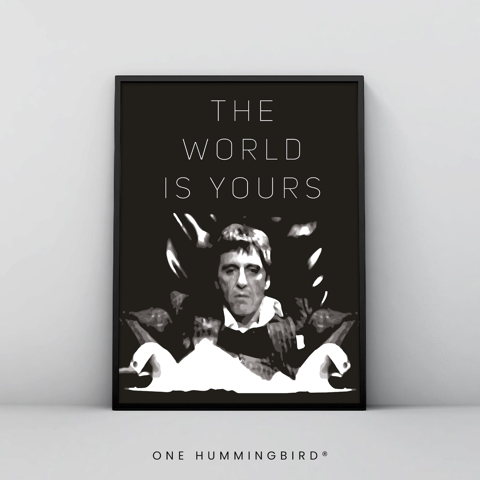 Scarface Tony Montana The World Is Yours Wall Art Iconic Etsy