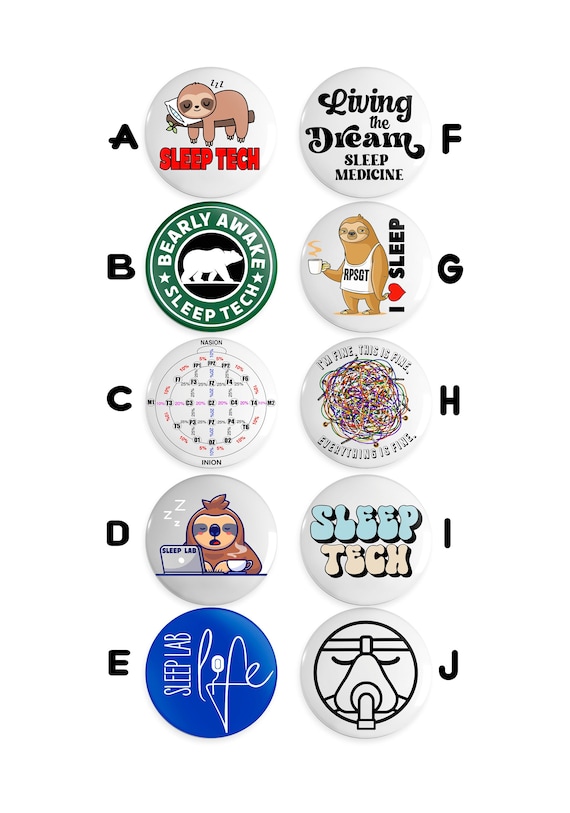Sleep Pin Buttons, Sleep Tech buttons, RPSGT pinback buttons