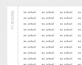 F4 - NO SCHOOL - Micro Stickers - Planner Stickers