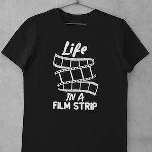 Life in a Film Strip Unisex T-shirt