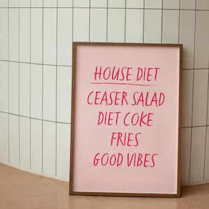 Huisdieet, Caesarsalade, cola light, friet, Good Vibes Quote Print, poster, inspirerende muurkunst, inspirerende citaten, Wall Art Print