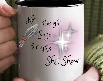 Funny Witch Mug | Not Enough Sage, Black Ceramic Wiccan Gift