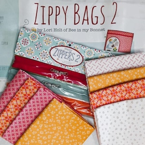 KIT - CALICO ZIPPY Bags 2 Panel, Happy Zipper 2 and Lining Fabric. From Lori Holt of Bee in My Bonnet Collections.
