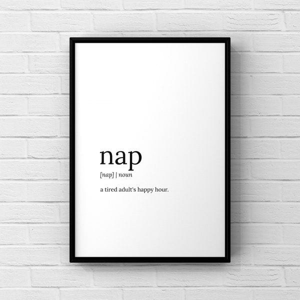 Nap Definition, Home Definition Print, Bedroom Decor, Home Wall Art, Minimalist Print, Family Print, Nap Quote, Home Gift, Poster Sleep