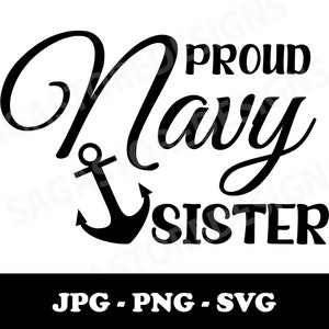 Proud Navy Sister jpg, png, svg. Navy SVG