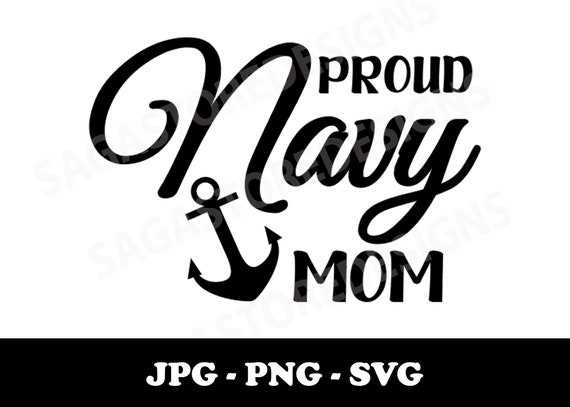 Buy Proud Navy Mom Jpg, Png, Svg. Navy SVG Online in India - Etsy