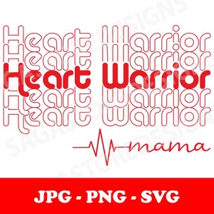 Heart warrior mama jpg, png, svg