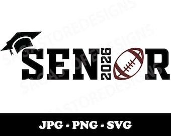 Senior Fußball 2026 jpg, png, svg. Abschlussfeier svg