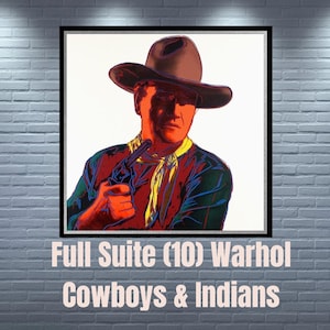 Puede incluir: Impresión de arte pop de un vaquero sosteniendo un arma, parte de la serie "Cowboys & Indians" de Warhol. La obra presenta colores llamativos, incluyendo rojo, amarillo y azul, con el texto "Full Suite (10) Warhol Cowboys & Indians" en la parte inferior.