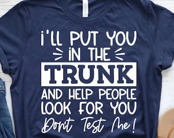 Crime Shows SVG/ Digital Download/ I'll Put You In The Trunk/ Sublimation/ PNG