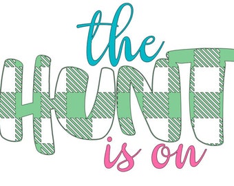 The Hunt is on Easter SVG