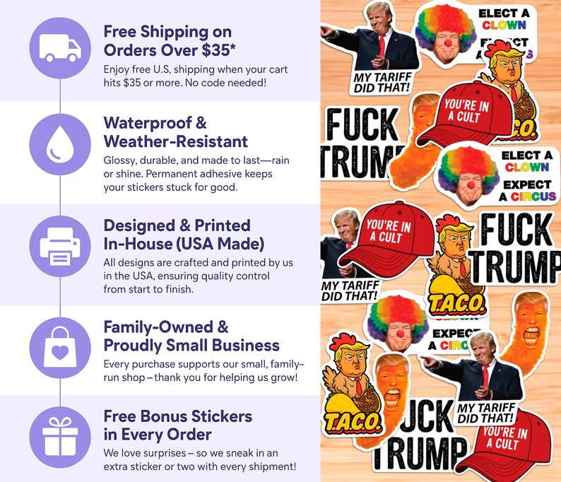May include: A collection of political stickers with various designs. The stickers feature images of a former president, a red baseball cap with text, and phrases like "FUCK TRUMP" and "ELECT A CLOWN".