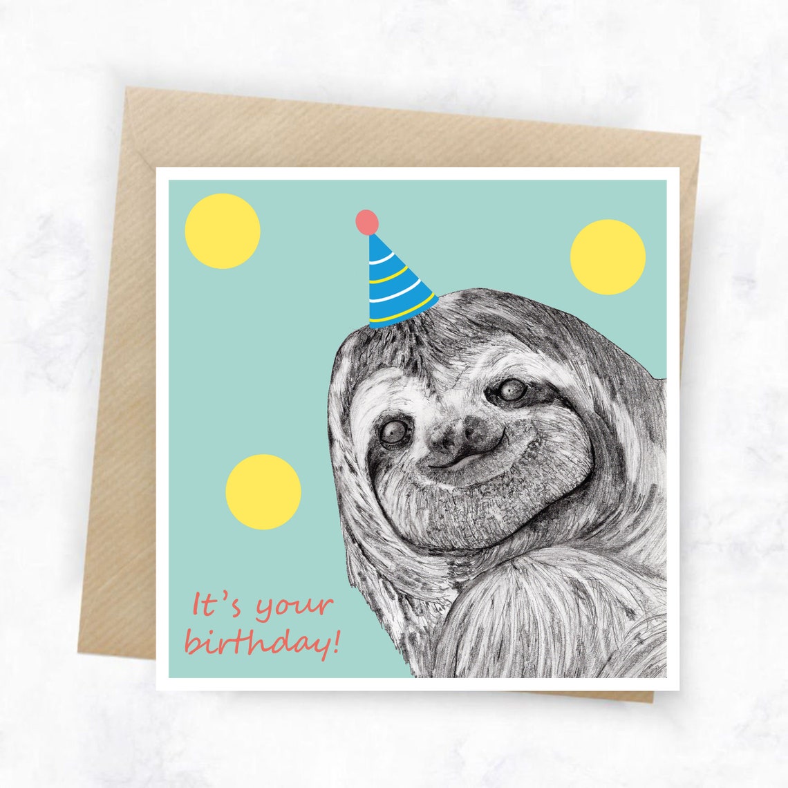 Sloth Its Your Birthday Greeting Card Square Etsy