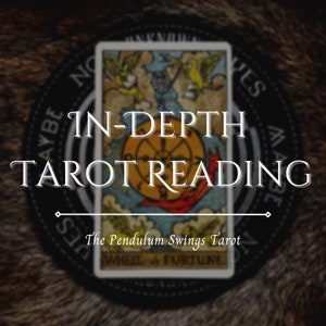 In-Depth Tarot Reading