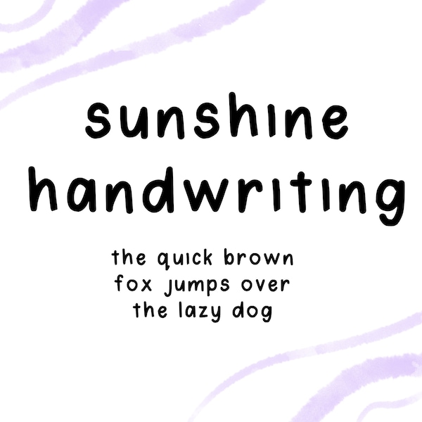 font: sunshine handwriting