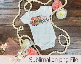 Little Sister Biggest Football Fan Sublimation PNG, Digital Download
