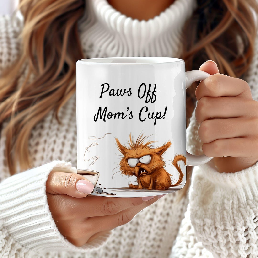 Paws off Moms Cup Coffee Tea or Coco Mug, Humorous Cartoon Cat Lover ...