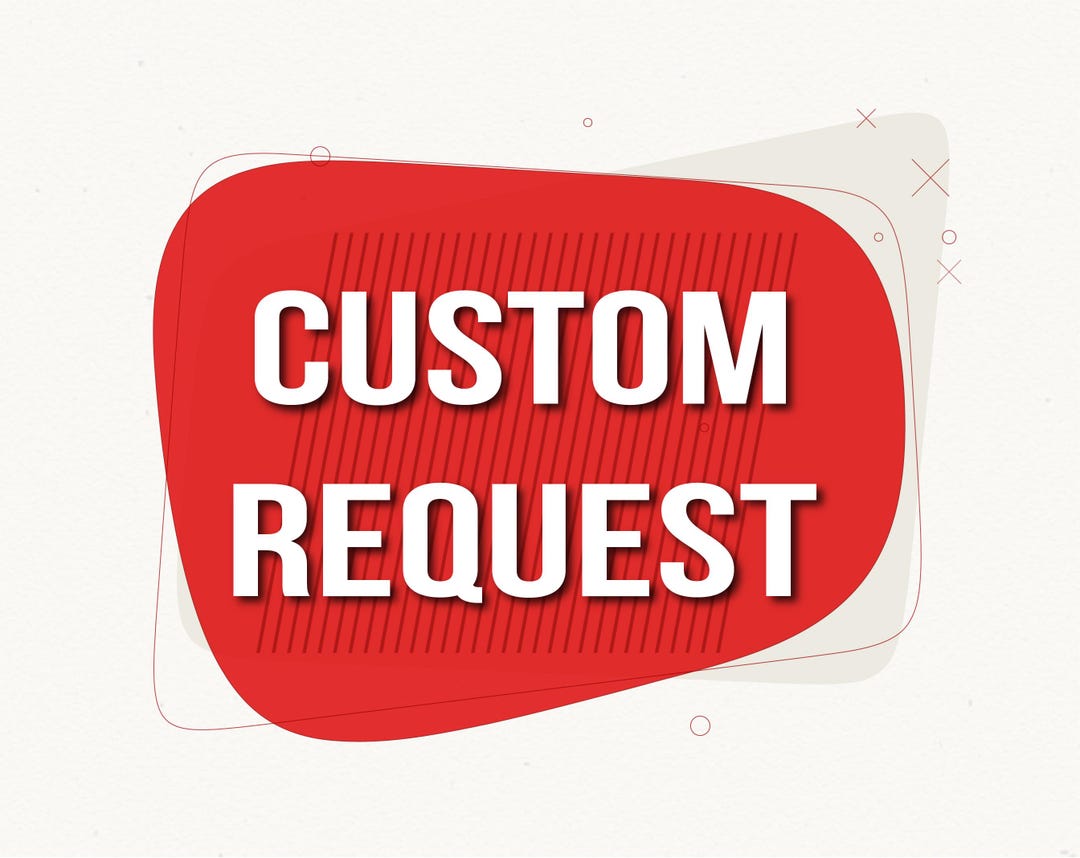 Fancy Request CUSTOM REQUEST - Etsy