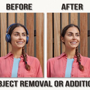 May include: Image comparison showing a woman with and without headphones. The "Before" image shows the woman wearing blue headphones, while the "After" image shows her without them. The text "OBJECT REMOVAL OR ADDITION" is at the bottom.