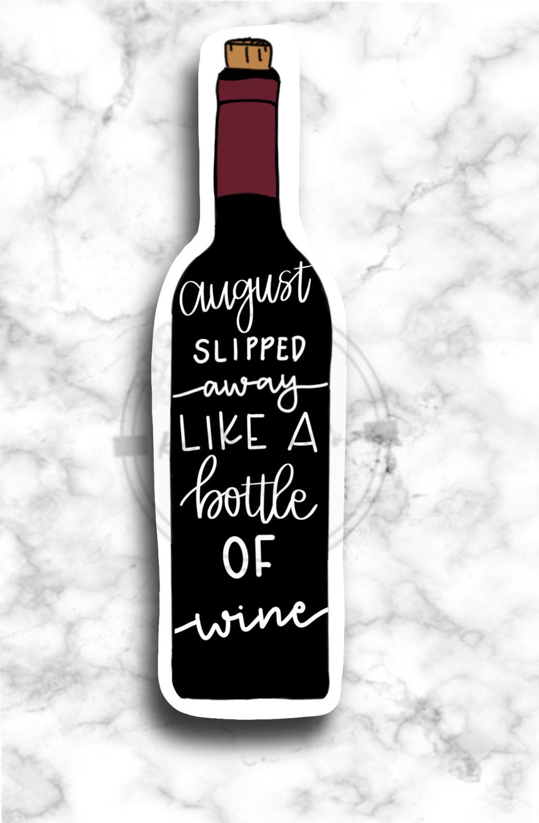 August Slipped Away Sticker Etsy